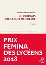 Je voudrais que la nuit me prenne - Isabelle Desesquelles - 9782714479495