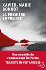 La première empreinte - Xavier-Marie Bonnot - 9782714481283