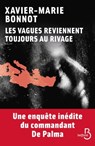Les vagues reviennent toujours au rivage - Xavier-Marie Bonnot - 9782714494795