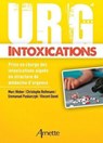 Urg' Intoxications - Marc Weber ; Christophe Rothmann ; Emmanuel Puskarczyk ; Vincent Danel - 9782718415321