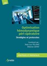 Optimisation hémodynamique péri-opératoire - Jean-Luc Fellahi ; Etienne Gayat ; Collectif - 9782718415772