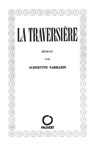 La Traversière - Albertine Sarrazin - 9782720216374