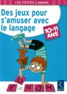 Des jeux pour s'amuser avec le langage - Jean-Luc Caron - 9782725630038