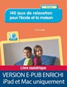 140 jeux de relaxation pour l'école et la maison - 3-11 ans - Cécile Alix - 9782725674087