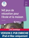 Enrichi 140 jeux de relaxation pour l'école et lamaison NE - Cécile Alix - 9782725677965