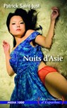 Nuits d'Asie - Patrick Saint-Just - 9782744816604