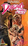 Les Cauchemars de Darling - Esparbec - 9782744829451