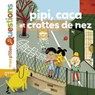 Pipi, caca et crottes de nez - Sophie Dussaussois - 9782745967169
