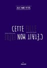 Cette fille, c'était mon frère - Julie-Anne Peters - 9782745988386