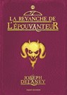 L'Épouvanteur, Tome 13 - Joseph Delaney ; Marie-Hélène DELVAL - 9782747076104