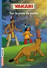 Yakari, Tome 01 - Christophe Lambert - 9782747084680