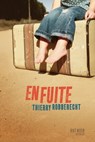 En fuite - Thierry Robberecht - 9782748511864