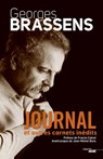 Journal et autres carnets inédits - Georges Brassens ; Francis Cabrel ; Jean-Michel Boris - 9782749141534