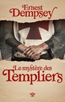Le Mystère des Templiers - Une aventure de Sean Wyatt - Ernest Dempsey - 9782749168951