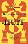 Le jeu de Montglane - Tome 01 Le Huit - Katherine Neville - 9782749177434