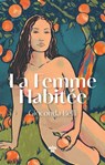 La Femme habitée - Gioconda Belli - 9782749178882