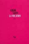 La Vocation - Chloé Saffy - 9782749180298