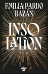 Insolation - Emilia Pardo Bazan ; Sadi Lakhdari ; Mathilde Carton - 9782749184036