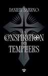 La Conspiration des Templiers - Daniele Salerno - 9782749185118