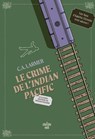 Le Club des amateurs de romans policiers - Tome 07 Le Crime de l'Indian Pacific - C. A. Larmer - 9782749185415