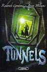 Tunnels - Tome 1 - Roderick Gordon ; Brian Williams - 9782749913650