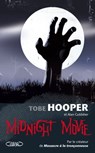 Midnight Movie - Tobe Hooper ; Alan Goldsher - 9782749918570