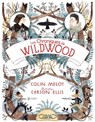 Les chroniques de Wildwood - Livre 1 - Colin Meloy - 9782749919249