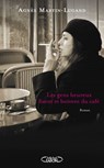 Les gens heureux lisent et boivent du café - Agnès Martin-Lugand - 9782749919997