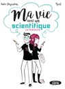 Ma vie avec un scientifique - La fertilité - India Desjardins - 9782749938578