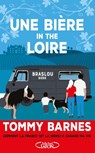 Une bière in the Loire - Tommy Barnes - 9782749939780