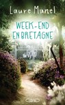 Week-end en Bretagne - Laure Manel - 9782749953564