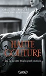 Haute couture - Colette Maciet ; Katia Chapoutier ; Inès de La Fressange - 9782749957258