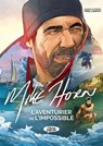 Mike Horn, l'aventurier de l'impossible - Fred Campoy ; Mike Horn - 9782749959788