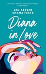 Dirty Diana - Tome 2 : Diana in Love - Nouveauté 2025 - Jen Besser ; Shana Feste - 9782749961446