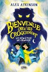 Bienvenue chez les Croquemort - Tome 1 Le monstre de cendre - Alex Atkinson - 9782749964577