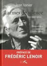 Larmes de silence - Jean Vanier - 9782750908874