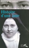 Histoire d'une âme - Meester de Conrad ; Danneels Godfried ; Thérèse de l'Enfant Jésus ; Conrad De Meester - 9782750908935