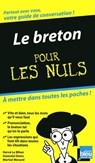 Le breton - guide de conversation pour les nuls - Hervé Le Bihan ; Gwendal Denis ; Martial Menard - 9782754038478