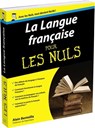 La langue française pour les nuls - Alain Bentolila ; Marc Chalvin - 9782754044806