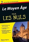 Le Moyen Age Poche Pour les nuls - Pierre Langevin ; Marc Chalvin - 9782754051705
