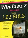 Windows 7 2ed L'Essentiel pour les nuls - Andy Rathbone - 9782754057332
