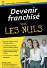 Devenir franchisé Poche Pour les Nuls - Chloé Lavie ; Marc Chalvin - 9782754086318
