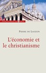L'économie et le christianisme - Pierre de Lauzun - 9782755411454