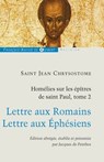 Homélies sur les épîtres de saint Paul T2 - Jacques De Penthos ; Jean Chrysostome - 9782755411959
