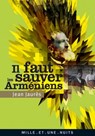 Il faut sauver les Arméniens - Jean Jaurès - 9782755502275