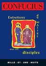 Entretiens du Maître avec ses disciples - Confucius - 9782755503517