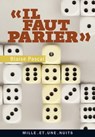 «Il faut parier» - Blaise Pascal - 9782755503845