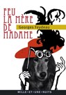 Feu la mère de Madame - Georges Feydeau - 9782755504729