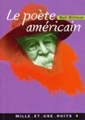 Le Poète américain - Walt Whitman - 9782755505504
