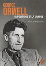 La politique et la langue - George Orwell - 9782755510300
